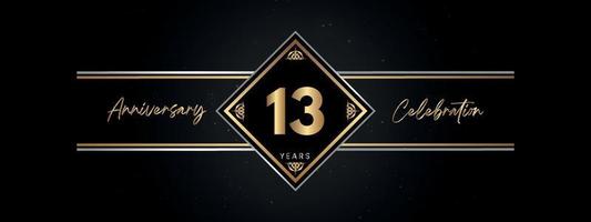 13 years anniversary golden color with decorative frame isolated on black background for anniversary celebration event, birthday party, brochure, greeting card. 13 Year Anniversary Template Design vector