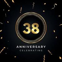 38 years anniversary celebration with circle frame and gold confetti isolated on black background. Vector design for greeting card, birthday party, wedding, event party. 38 years Anniversary logo.