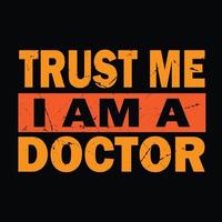 Trust me i am a Doctor vector
