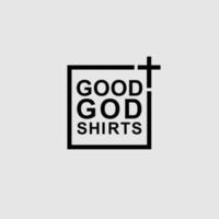 buena plantilla de diseño de camiseta de dios, concepto de diseño cuadrado, icono de cruz católica, negro vector