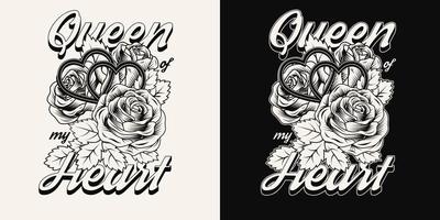 etiqueta monocromática con ramo de rosas antiguas, dos corazones, inscripción reina de mi corazón. ilustración vectorial diseño de camiseta. vector
