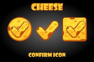 Vector set of cheese confirm buttons for game. Group of check mark icons for menu interface.