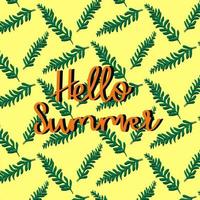 Hello, summer lettering. Vector illustration.