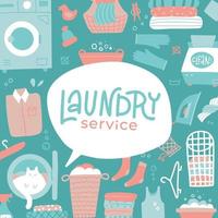 Laundry service banner with flat icons and lettering. Laundry service equipment, washing machine, garment steaming. Square launderette template poster with bubble. Flat hand drawn vector illustration