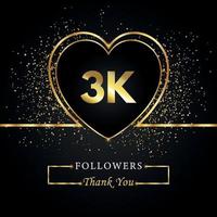Thank you 3K or 3 thousand followers with heart and gold glitter isolated on black background. Greeting card template for social networks friends, and followers. Thank you, followers, achievement. vector