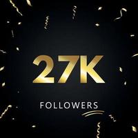 27k o 27 mil seguidores con confeti dorado aislado en fondo negro. plantilla de tarjeta de felicitación para amigos y seguidores de las redes sociales. gracias, seguidores, logro. vector