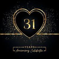 31 years anniversary celebration with gold heart and gold glitter on black background. Vector design for greeting, birthday party, wedding, event party. 31 years anniversary logo