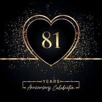 81 years anniversary celebration with gold heart and gold glitter on black background. Vector design for greeting, birthday party, wedding, event party. 81 years anniversary logo