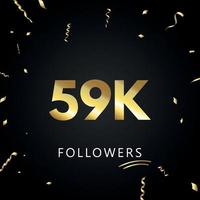 59k o 59 mil seguidores con confeti dorado aislado en fondo negro. plantilla de tarjeta de felicitación para amigos y seguidores de las redes sociales. gracias, seguidores, logro. vector