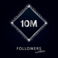 10m con purpurina plateada aislada sobre fondo azul marino. plantilla de tarjeta de felicitación para me gusta de redes sociales, suscriptores, celebraciones, amigos y seguidores. 10 millones de seguidores vector