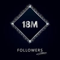 18M with silver glitter isolated on a navy-blue background. Greeting card template for social networks likes, subscribers, celebrating, friends, and followers. 18 million followers vector