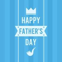 happy father's day greeting card to celebrate father's day vector