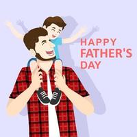 Happy Father's Day greeting card. Cheerful son sits on the shoulders of his father. Love concept. Vector illustration on light background