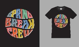 Spring Break T-shirt design retro vintage vector template