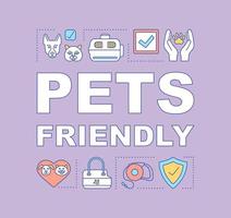 Pets friendly hotel word concept banner. Animals welfare. Pet care. Veterinary service, clinic. Presentation, website. Isolated lettering typography idea with linear icons. Vector outline illustration