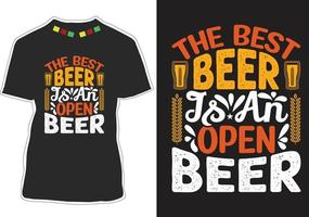 The Best Beer Is An Open Beer vector