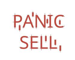 Panic selling is the sudden, widespread selling of a security based on fear rather than reasoned analysis causing its price to drop vector