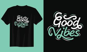 vector de diseño de camiseta de cita de tipografía de buenas vibraciones