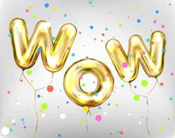 Wow lettering by foil golden balloons in colored confetti vector