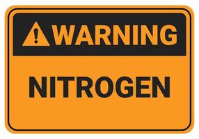 Warning nitrogen. beware the dangers of nitrogen. Safety sign Vector Illustration. OSHA and ANSI standard sign. eps10