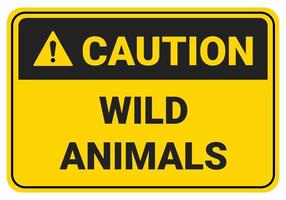 Caution wild animals. Safety sign symbol illustration. Osha and ANSI standard. vector