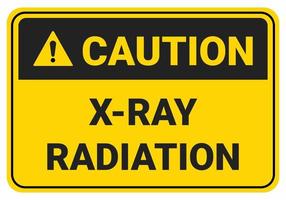 Safety sign caution x-ray radiation.symbol illustration. Osha and ANSI standard. xray vector