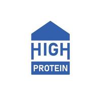 High protein sign. Emblem for fitness food. Arrow up symbol for protein products. Vector