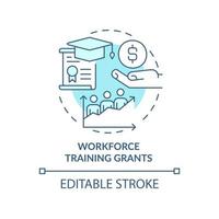Workforce training grants turquoise concept icon. Small business incentive abstract idea thin line illustration. Isolated outline drawing. Editable stroke. vector