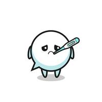 speech bubble mascot character with fever condition vector