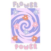 FLOWER POWER slogan print with groovy flowers in 1970s style. vector