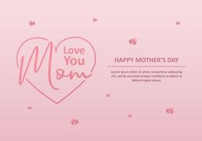 Happy mother day background with love you mom word and love symbol. vector