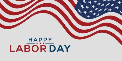 Happy Labor Day Vector greeting card or invitation card. Illustration of an American national holiday with a US flag.