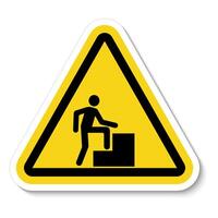 Caution Step Up Sign On White Background vector