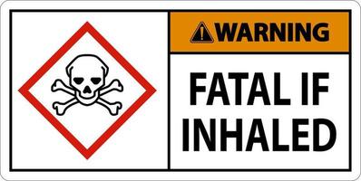Warning Fatal In Inhaled Sign On White Background vector