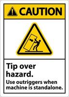 Caution Tip Over Hazard Use Outriggers Label On White Background vector