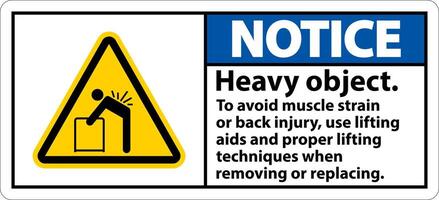 Notice Heavy Object Use Lifting Aids Label On White Background vector