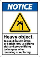 Notice Heavy Object Use Lifting Aids Label On White Background vector