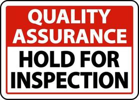 Quality Assurance Hold For Inspection Sign vector