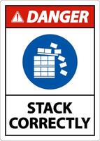 Danger Stack Correctly Sign On White Background vector