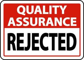 Quality Assurance Rejected Sign vector