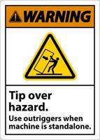 Warning Tip Over Hazard Use Outriggers Label On White Background vector