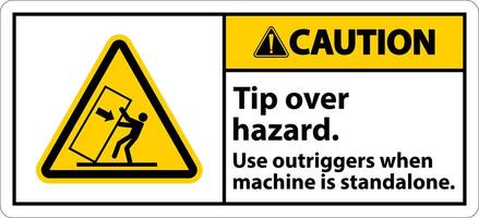 Caution Tip Over Hazard Use Outriggers Label On White Background vector