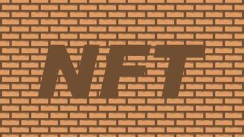 NFT text isolated on brick wall background design, unique NFT design art token, vector illustration.