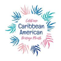 mes de la herencia americana del caribe - celebración en estados unidos. diseño de plantilla de banner de verano de colores brillantes, marco redondo con silueta de follaje de hojas de palma vector