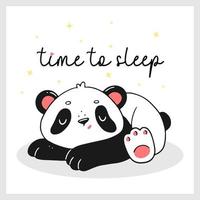 Cute sleeping panda with time to sleep text in cartoon doodle style. Design of a children's card. Poster template for the nursery. Vector illustration.