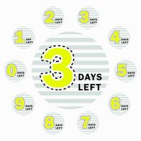 Countdown day. Special offer. Promotion banner count down days left. Count time sale banner. Announcement badge with timer day left. Number days left countdown. Vector design.