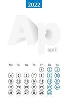 Calendar for April 2022, blue circle design. English language, week starts on Monday. vector