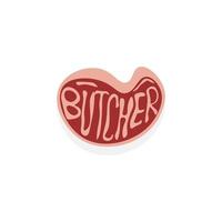 Meat illustration logo that says butcher vector