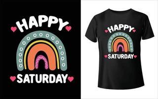 diseño de camiseta de feliz sábado diseño de camiseta de nombre de semana vector