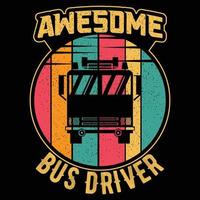 Awesome bus and truck driver t-shirt design, vector element, illustration, graphic typography